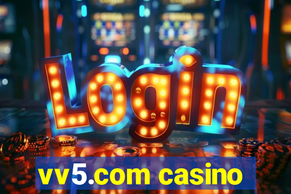 vv5.com casino